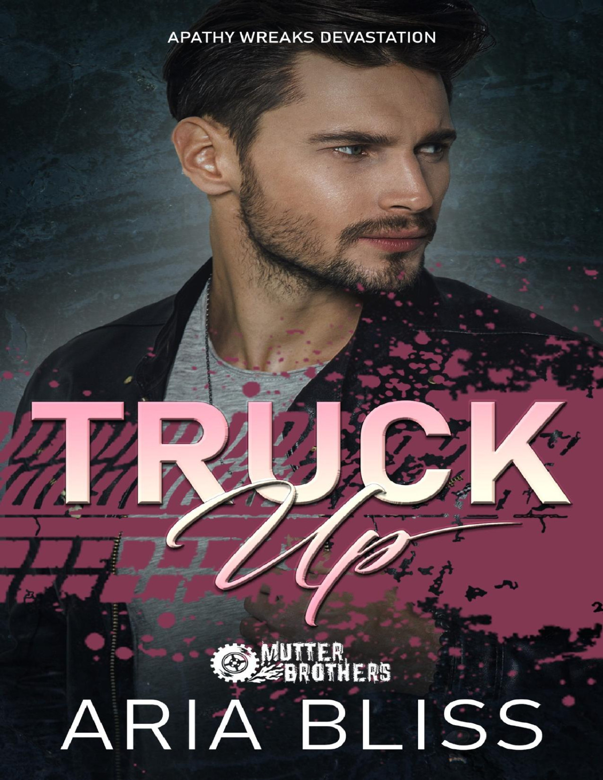 Truck Up A Brothers Enemy Small Town Romance Mutter Brothers 4 Aria Bliss