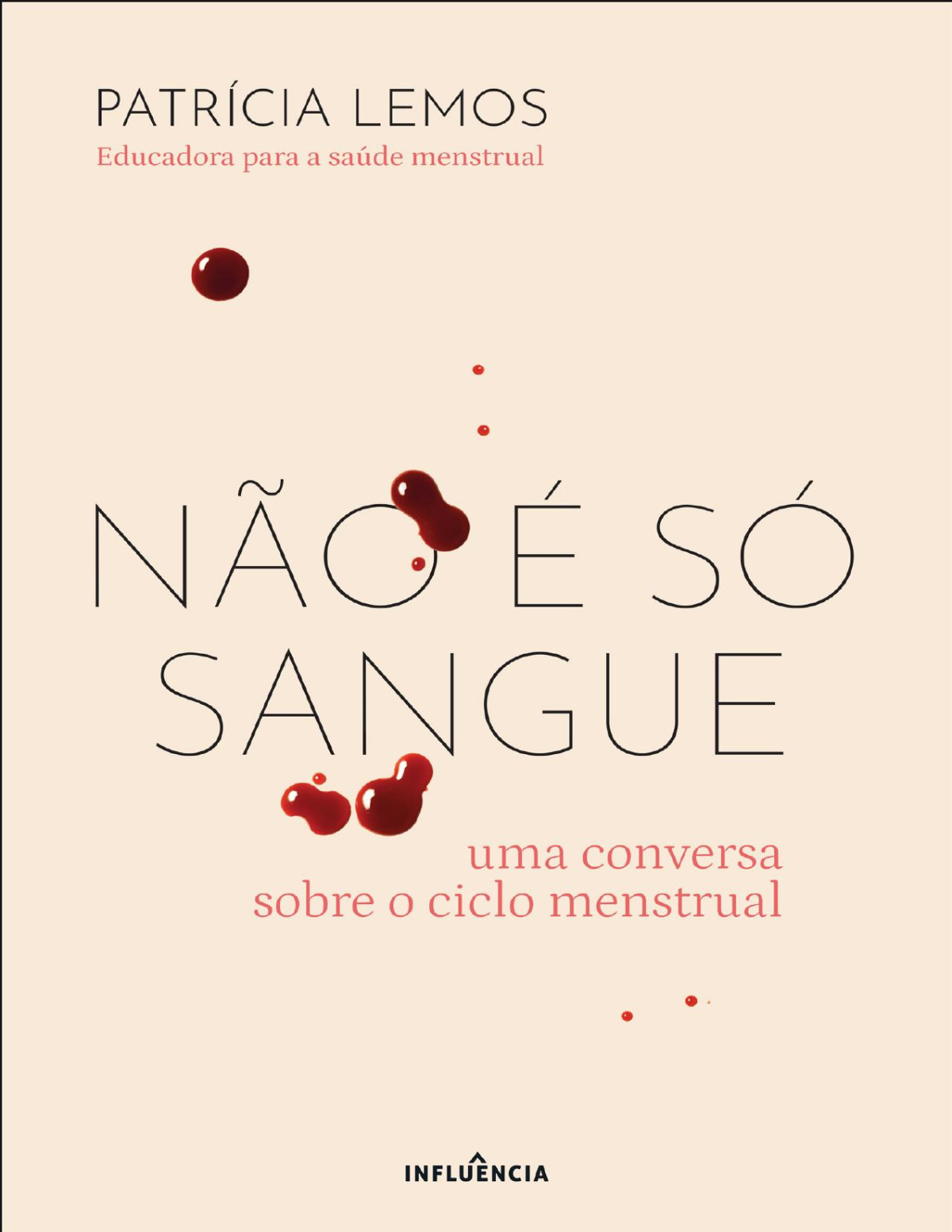 No S Sangue Uma Conversa Sobre O Ciclo Menstrual Patrcia Lemos