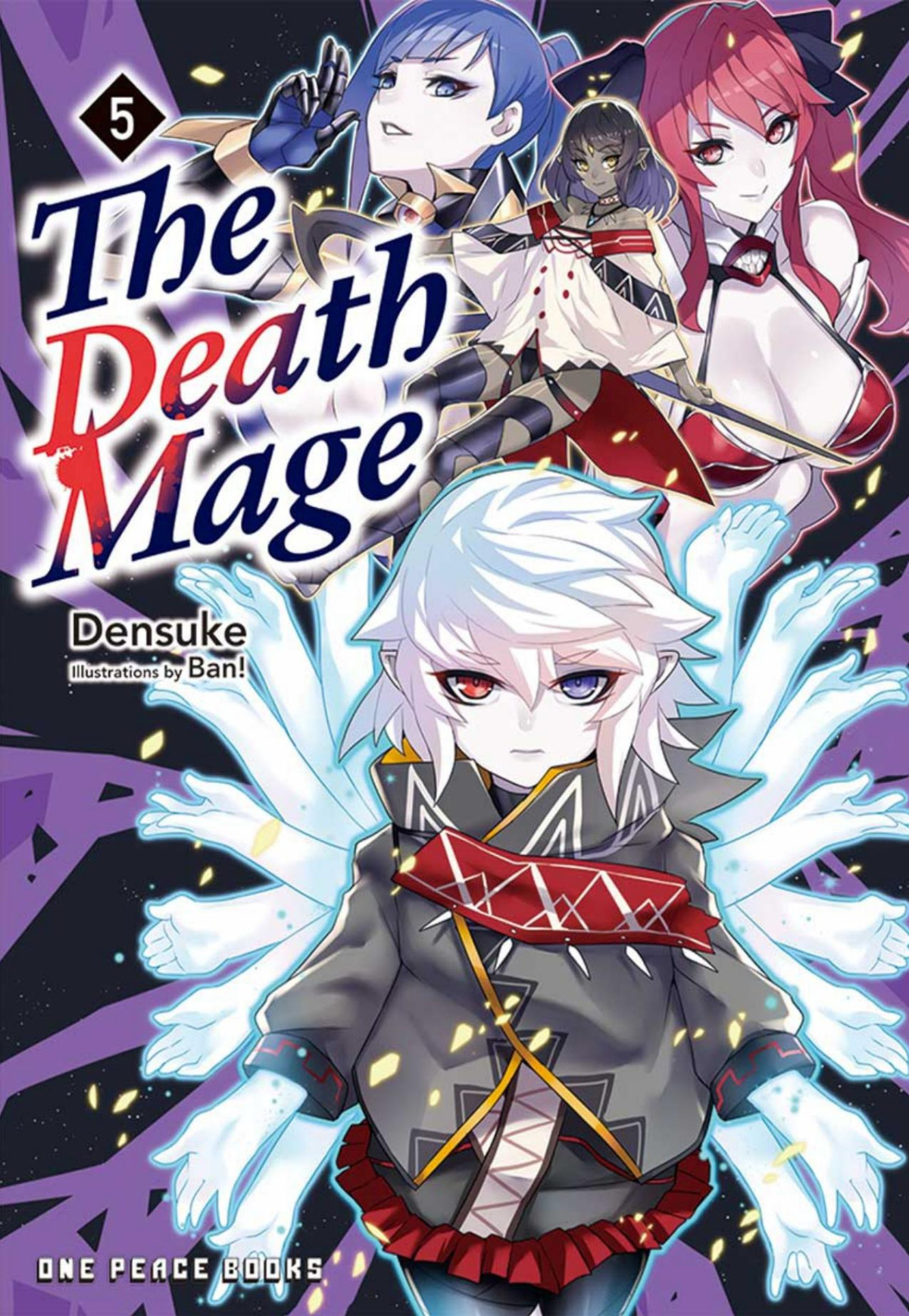 The Death Mage Volume 5 Densuke 2019 Ban 2019