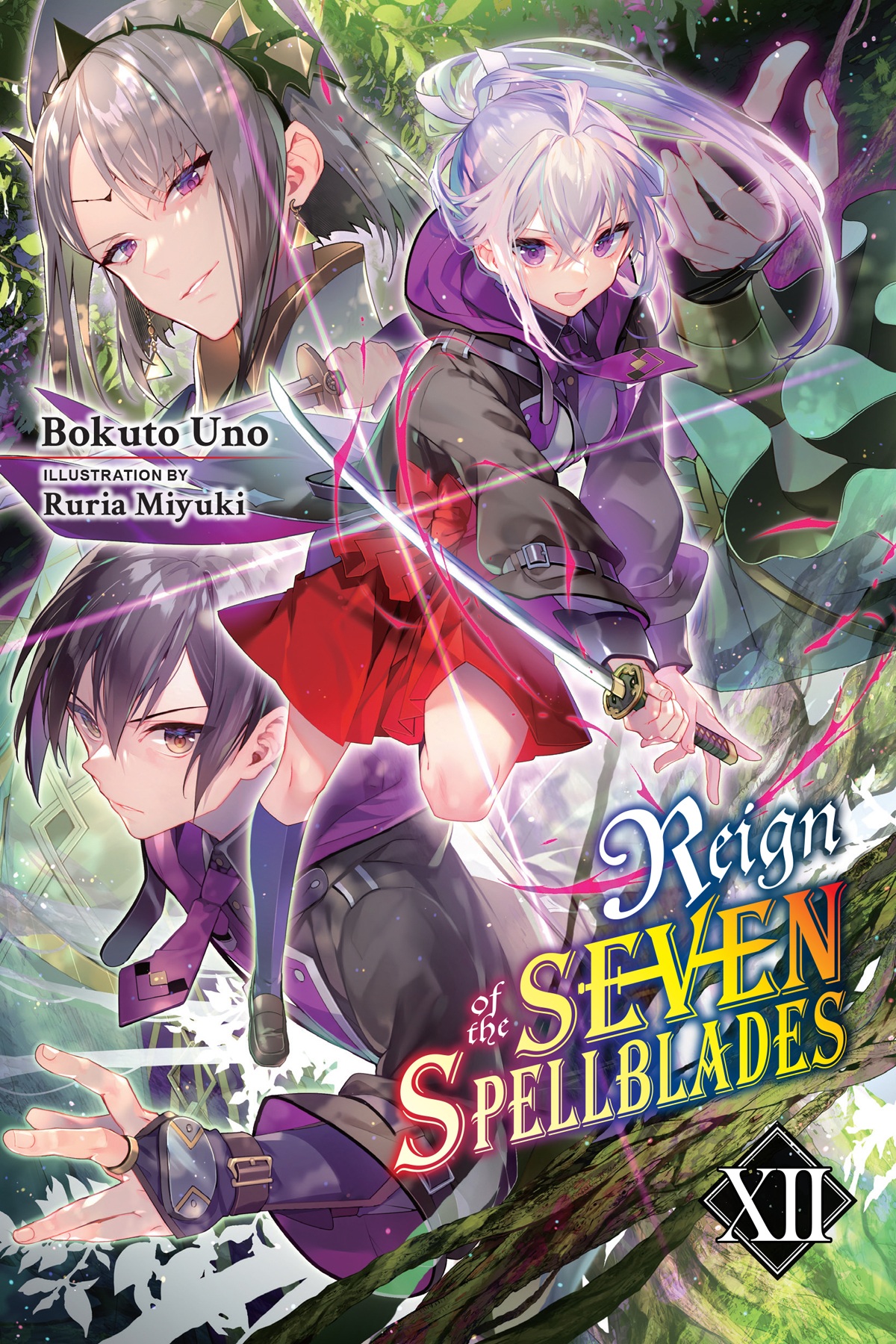 Reign Of The Seven Spellblades Vol 12 Bokuto Uno And Ruria Miyuki