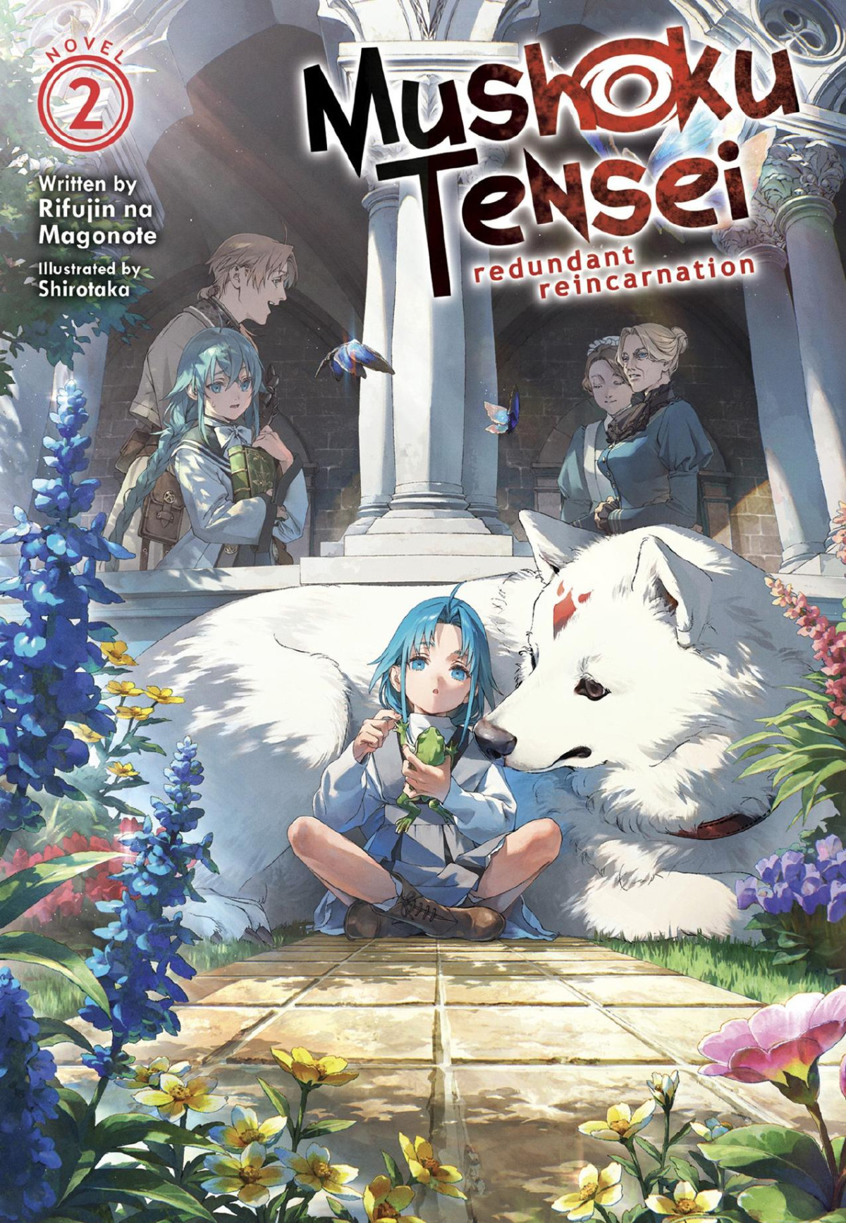 Mushoku Tensei Redundant Reincarnation Vol 2 Rifujin Na Magonote