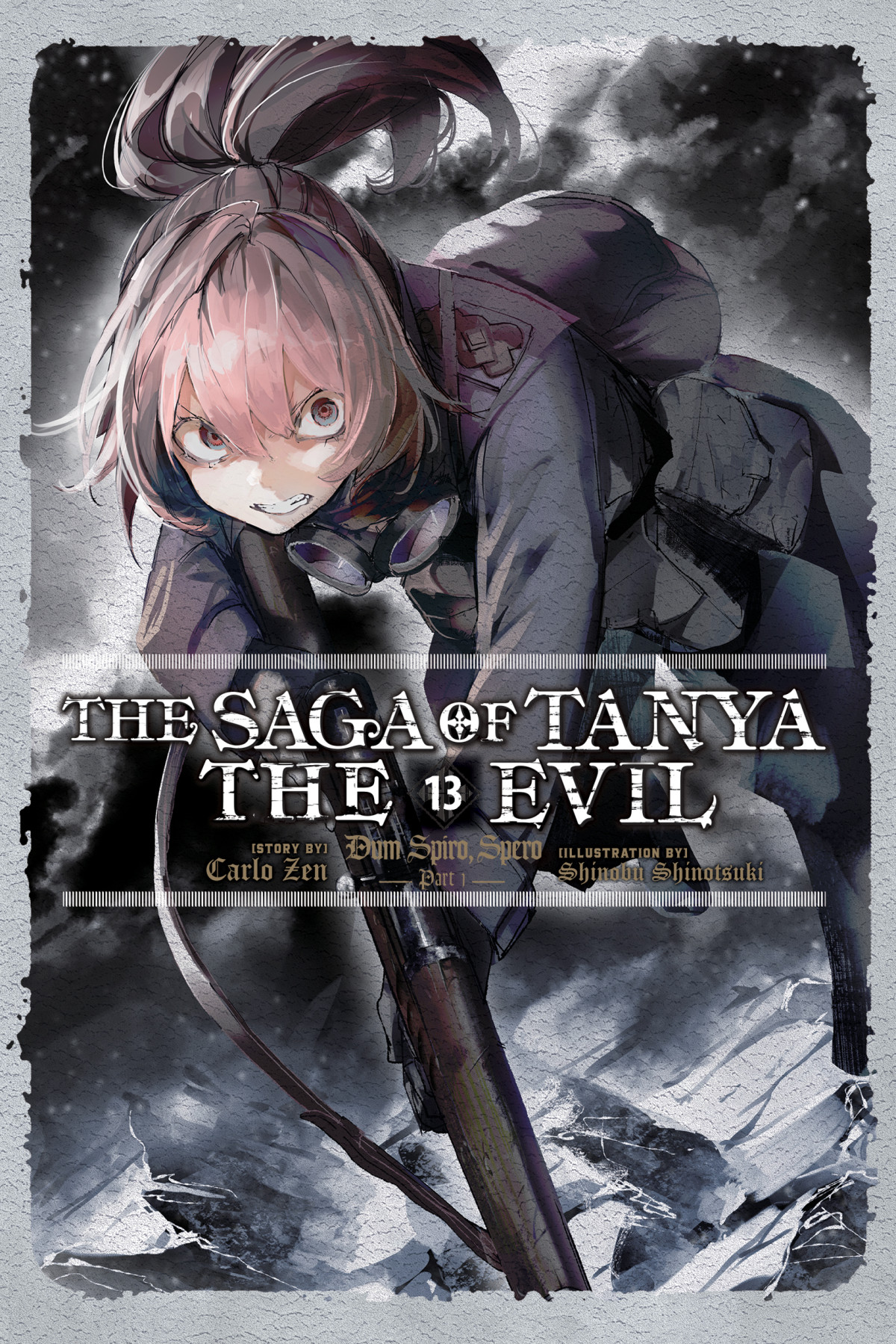 The Saga Of Tanya The Evil Vol 13 Dum Spiro Spero Part 1 Carlo Zen And Shinobu Shinotsuki