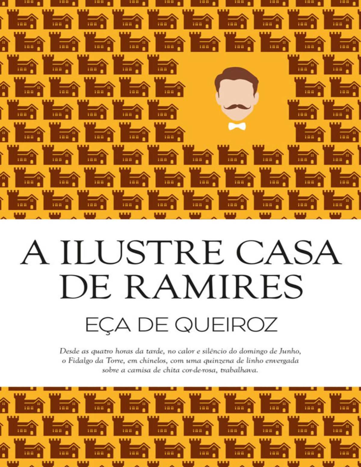 A Ilustre Casa De Ramires Eça De Queiroz