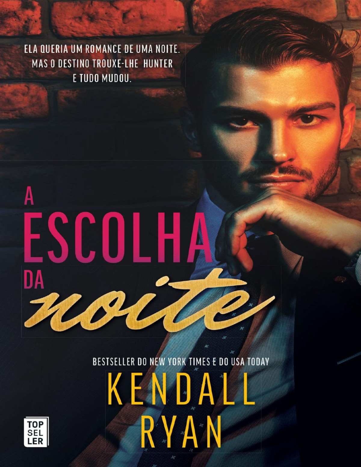 A Escolha Da Noite Kendall Ryan