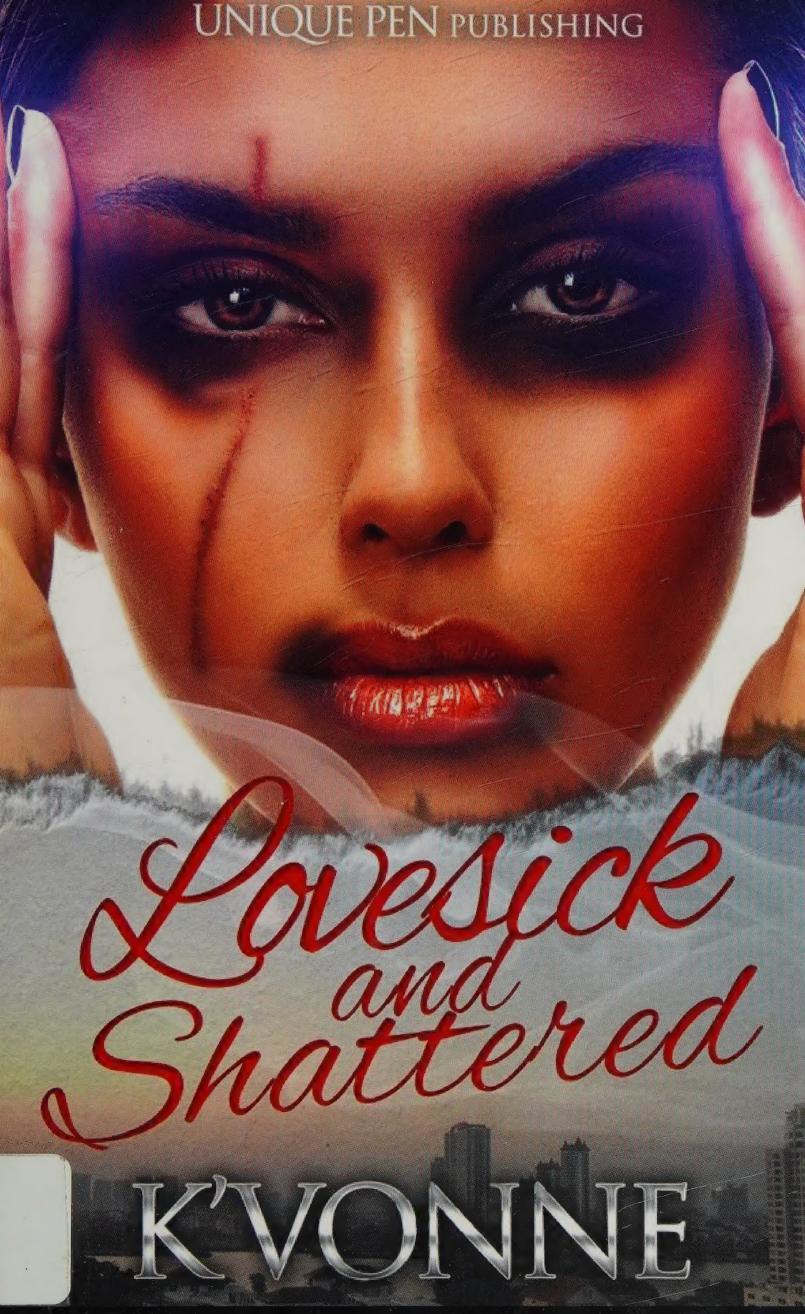 Lovesick Shattered Kvonne