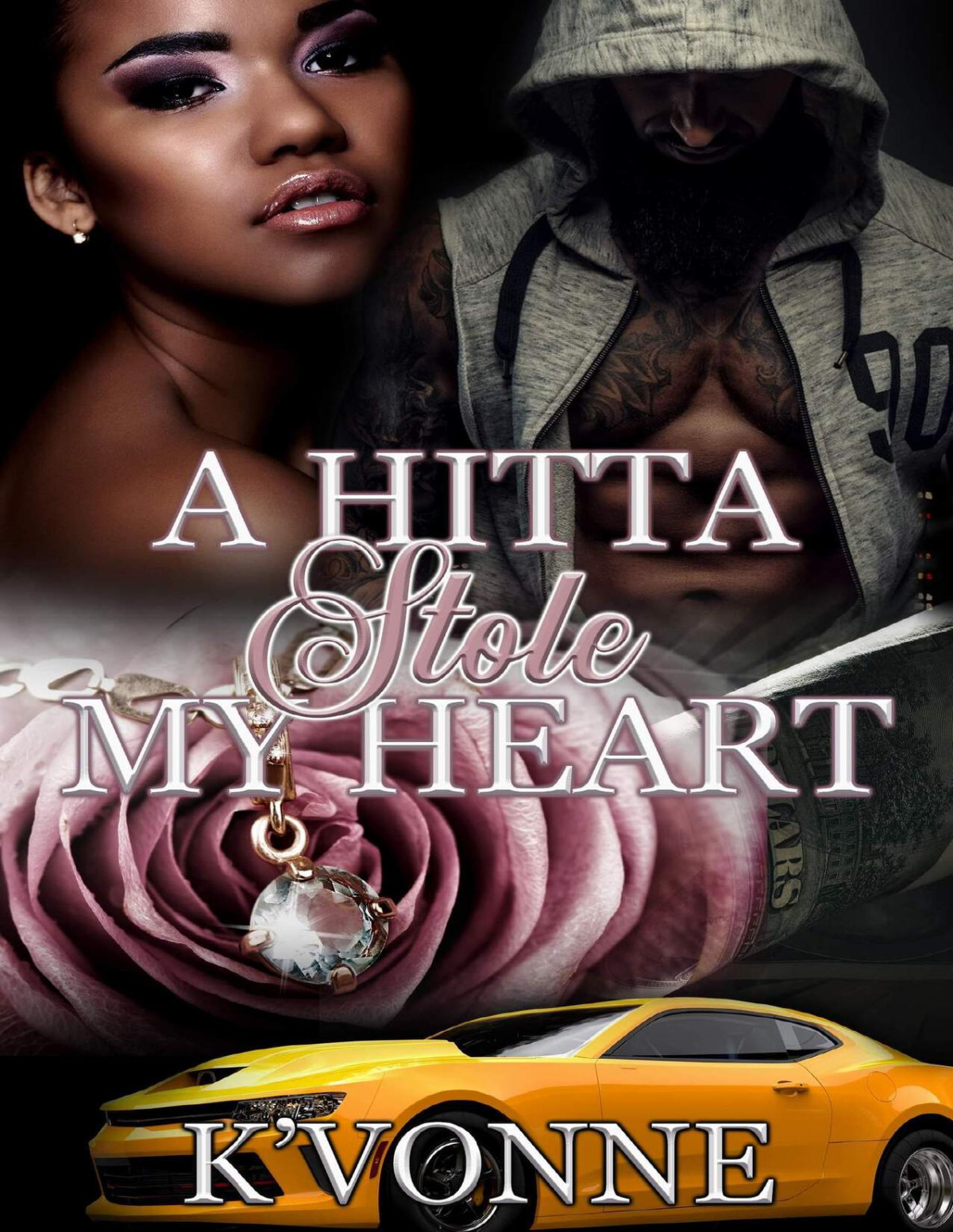 A Hitta Stole My Heart Kvonne