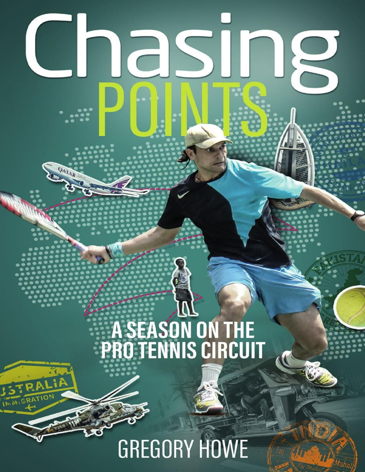 Chasing Points A Season On The Pro Tennis Circuit Gregory Howe