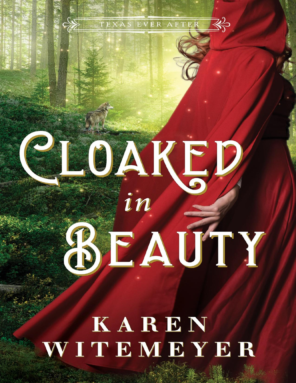 Cloaked In Beauty Karen Witemeyer