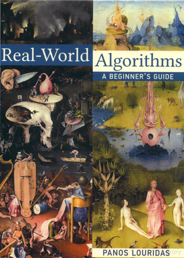 Realworld Algorithms A Beginners Guide 2017th Edition Panos Louridas