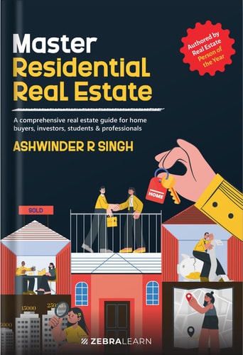 Master Residential Real Estate A Comprehensive Guide To Home Buyers Investors Students And Professionals 2023th Edition Ashwinder R Singh