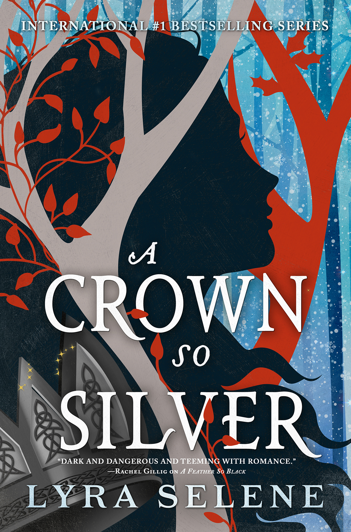 A Crown So Silver 1st Edition Lyra Selene