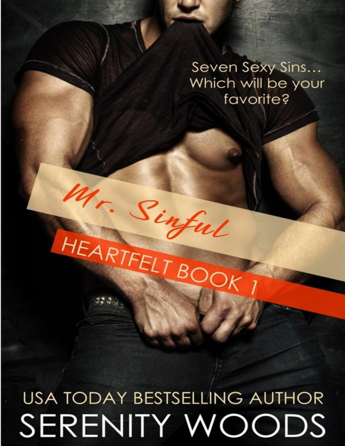 Mr Sinful Heartfelt 1 Serenity Woods