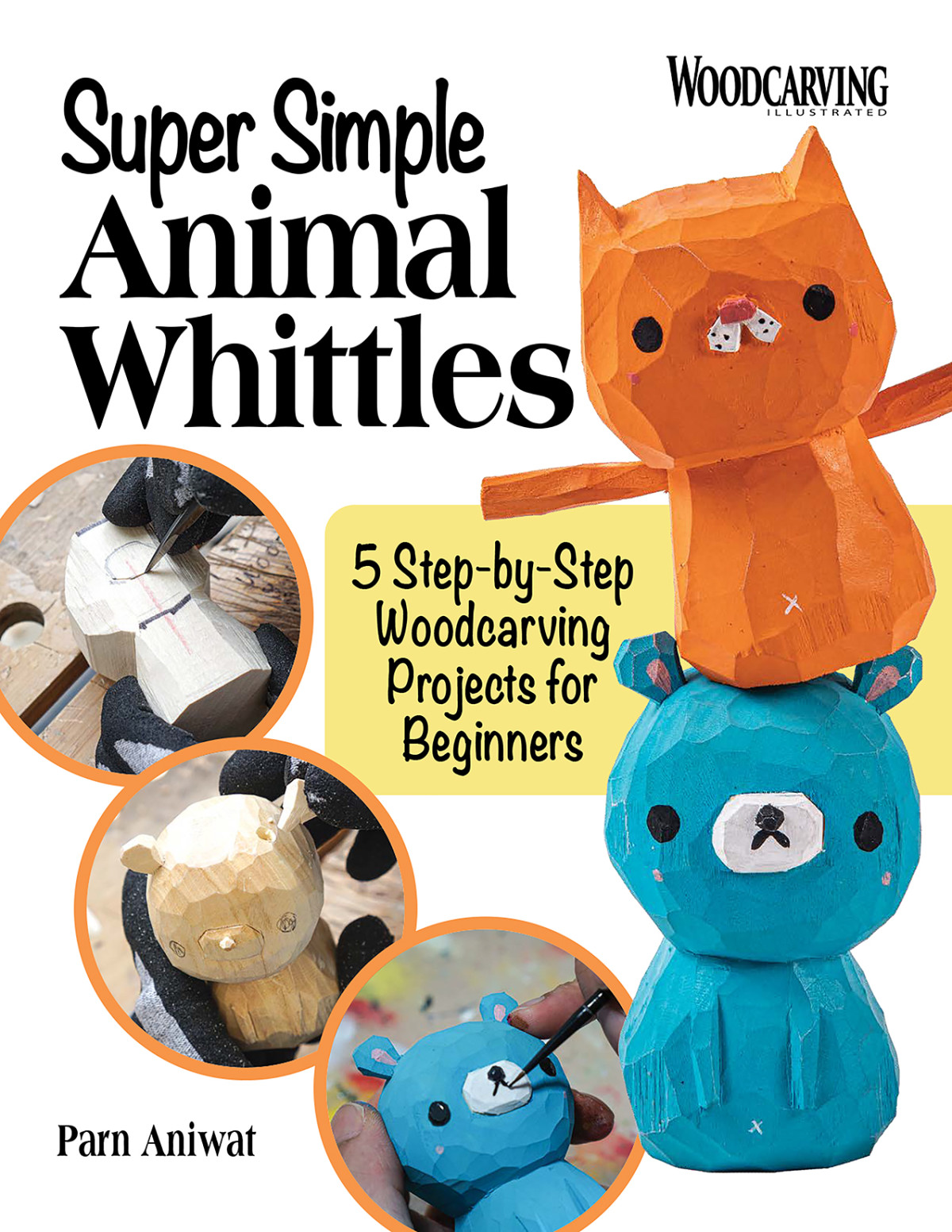 Super Simple Animal Whittles 9th Edition Parn Aniwat
