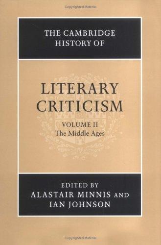 The Cambridge History Of Literary Criticism Vol 2 The Middle Ages First Edition Alastair Minnis