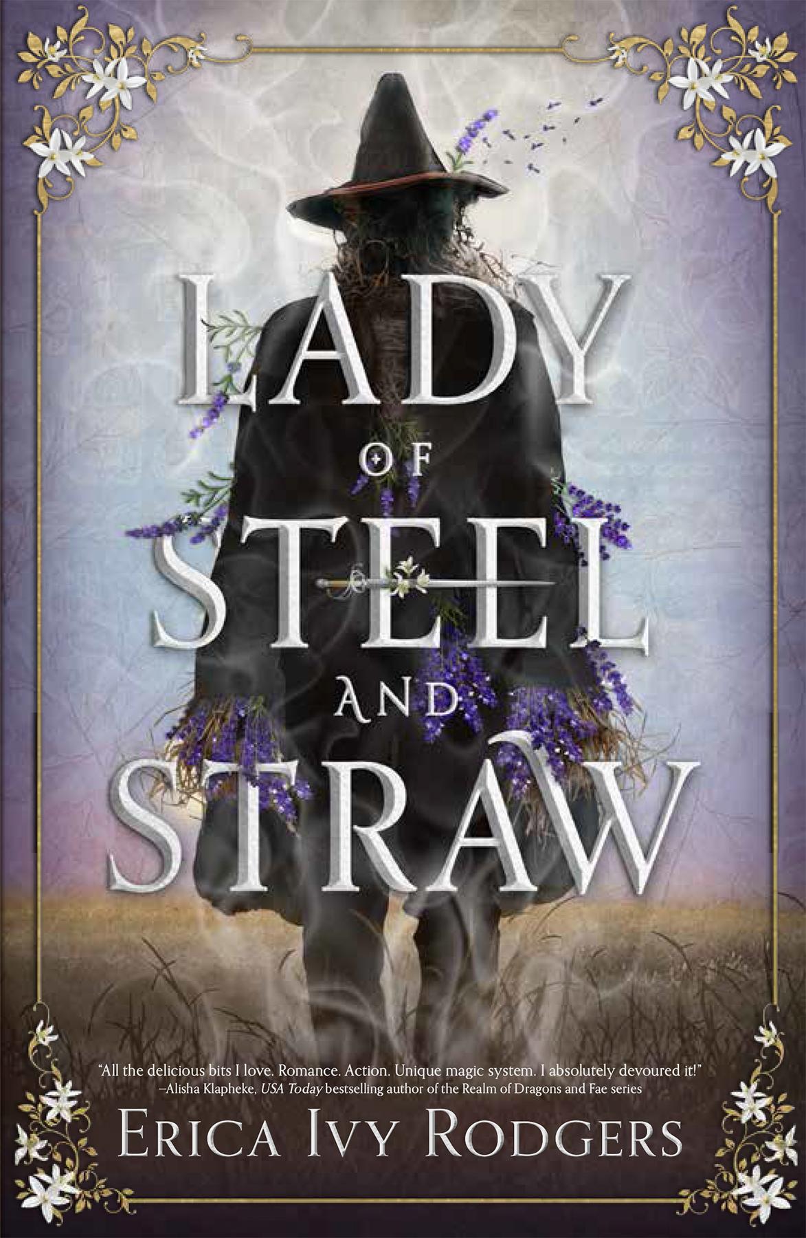Lady Of Steel And Straw Erica Ivy Rodgers