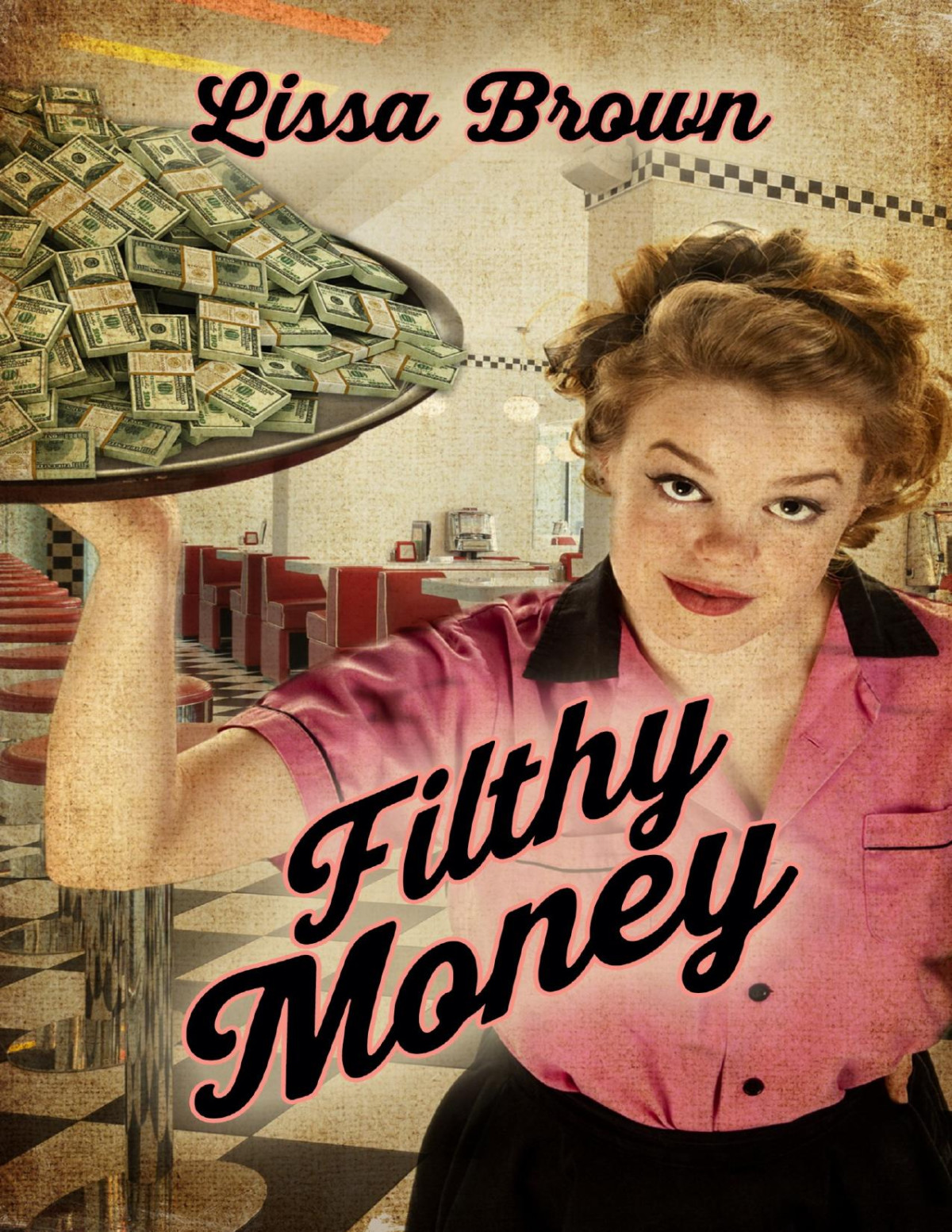 Filthy Money Lissa Brown