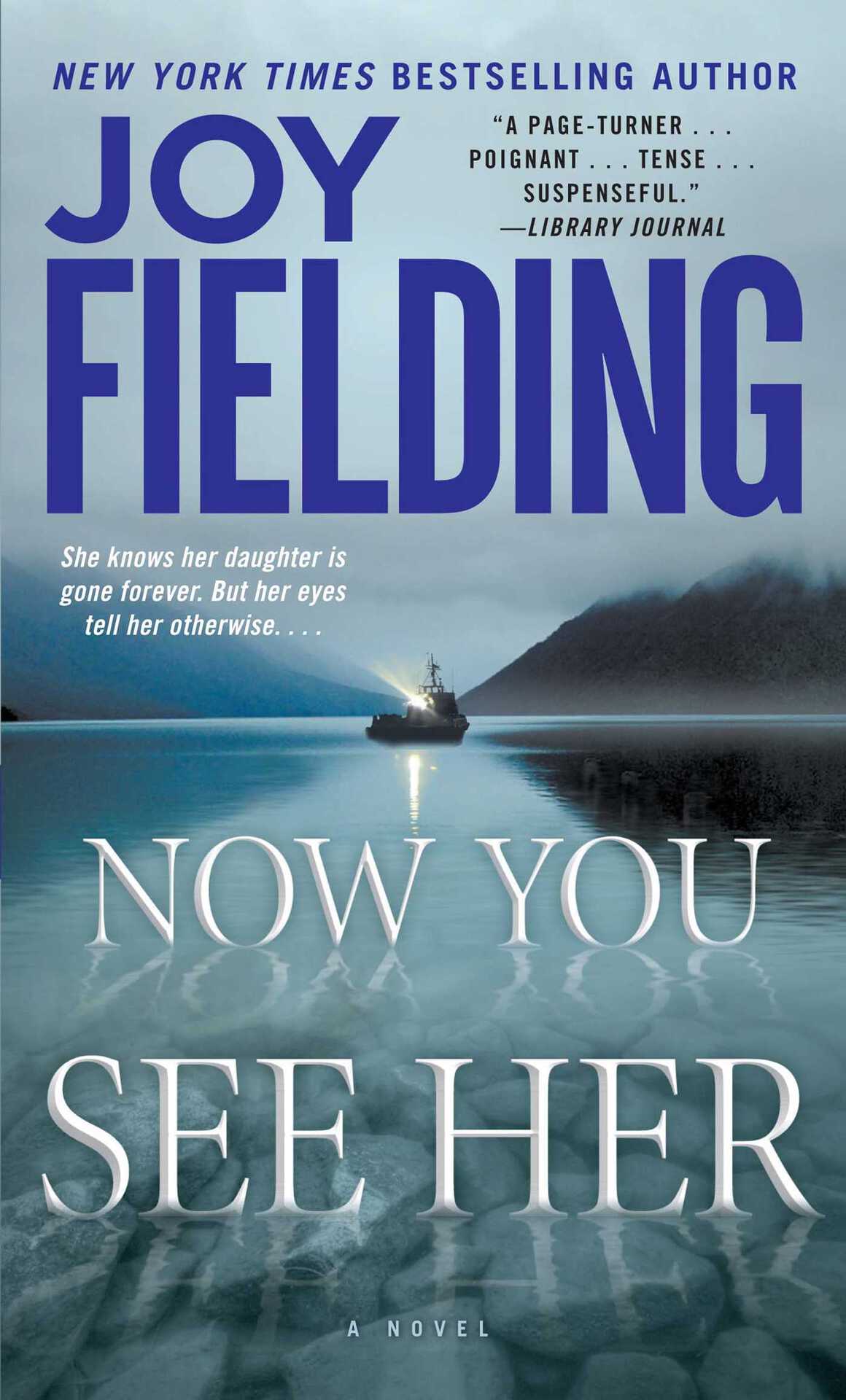 Now You See Her Fielding Joy