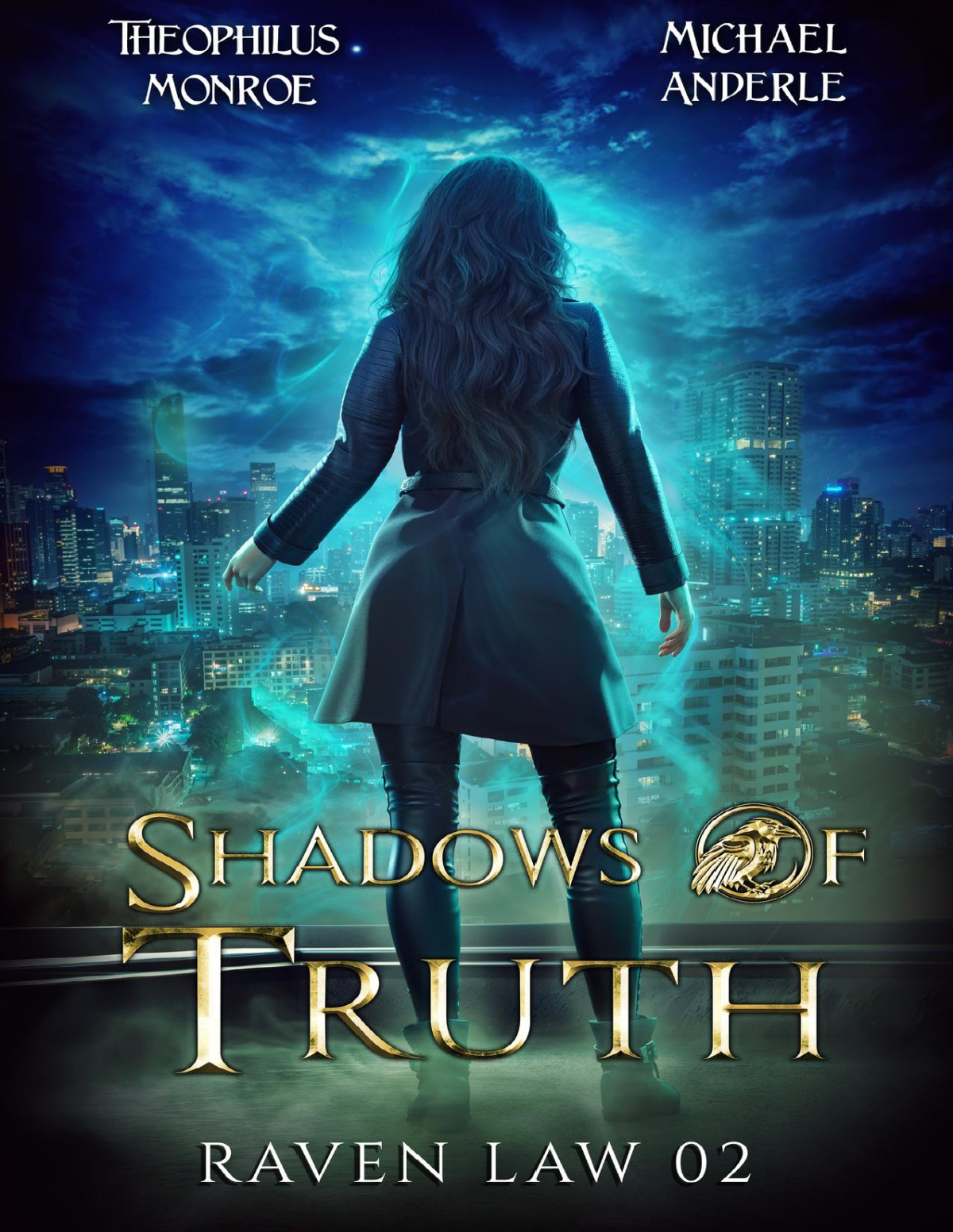 Shadows Of Truth Theophilus Monroe Michael Anderle