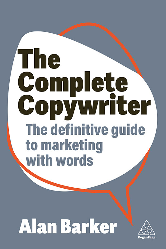 The Complete Copywriter Alan Barker