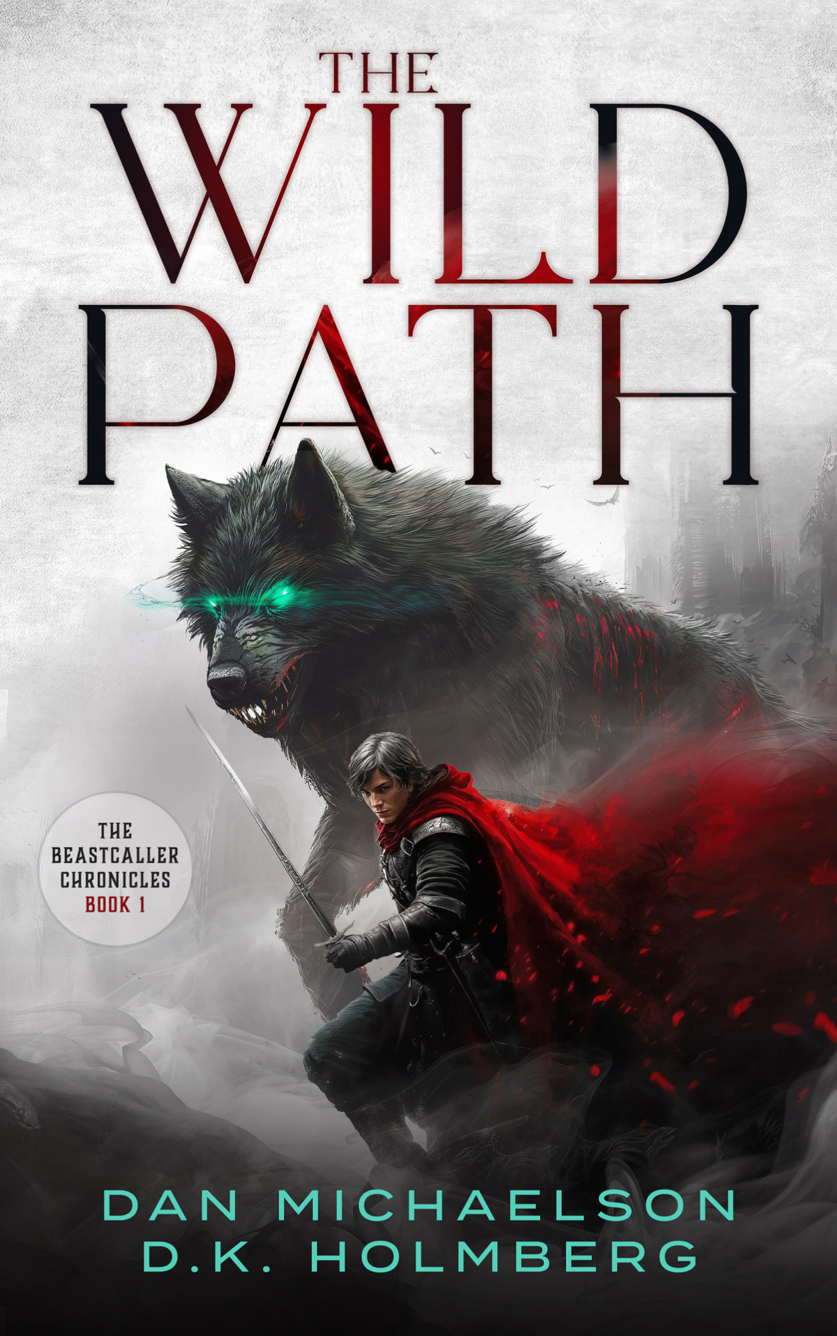 The Wild Path Dan Michaelson Dk Holmberg