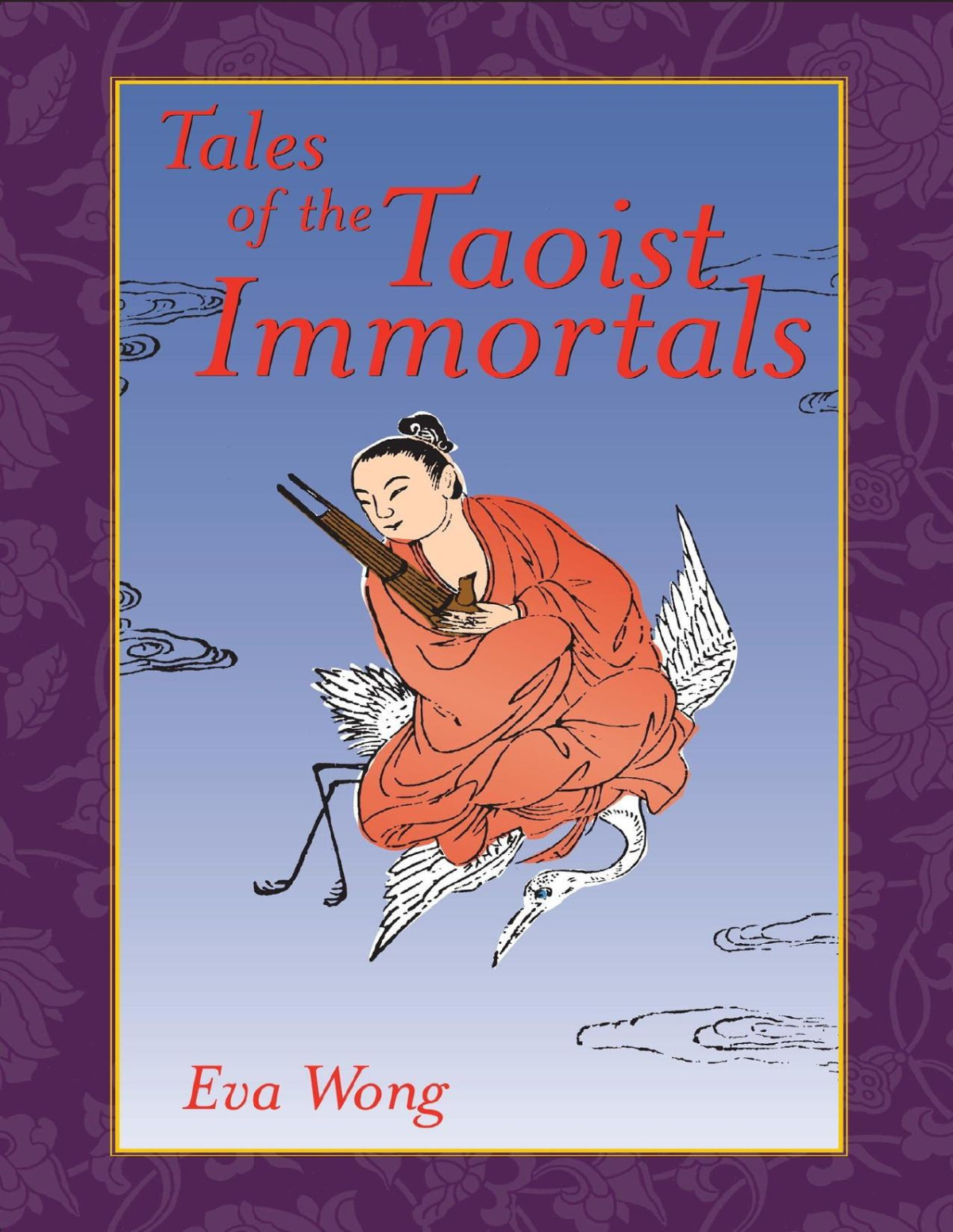 Tales Of The Taoist Immortals Eva Wong