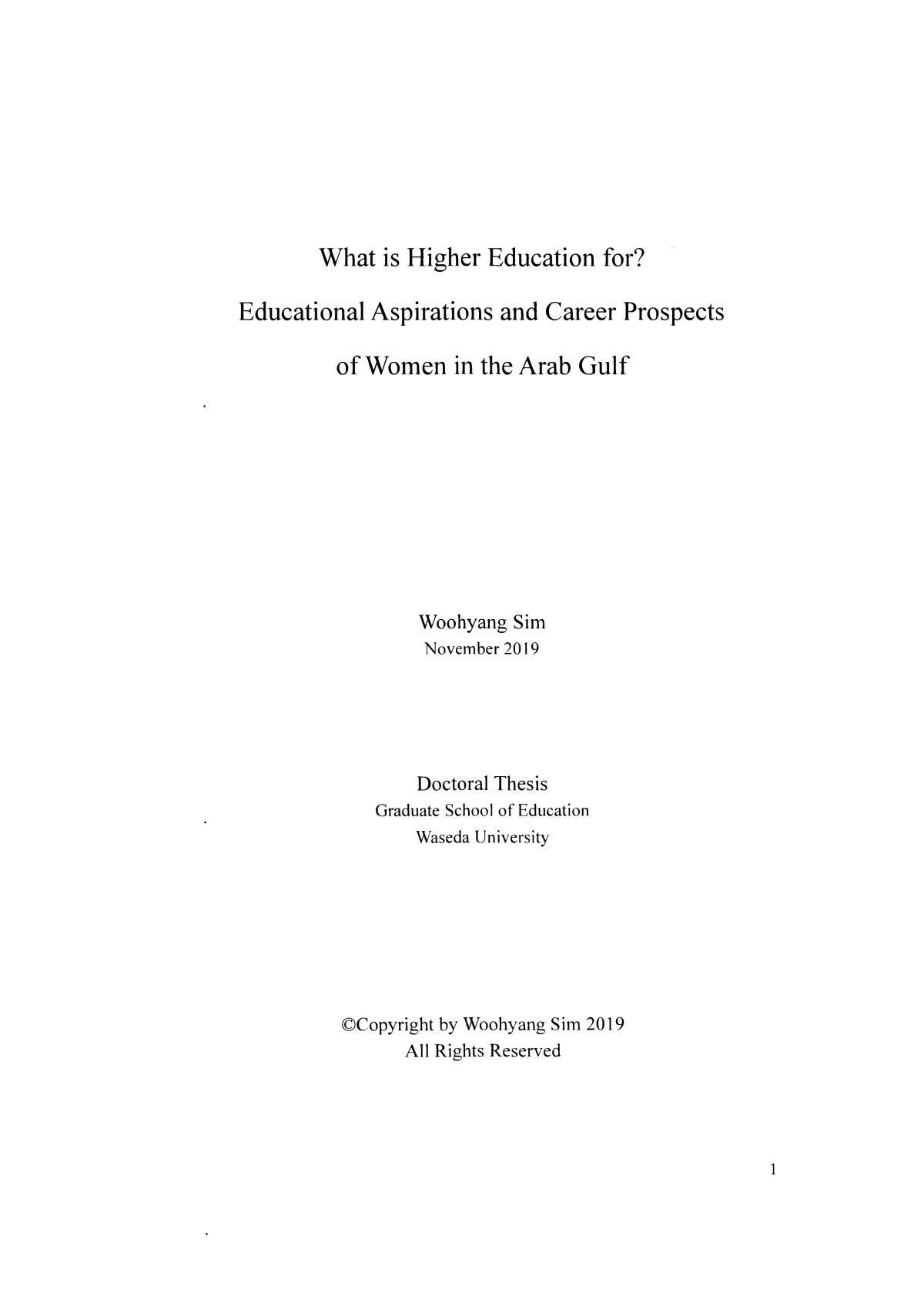 What Is Higher Education For Educational Aspirations And Career Prospects Of Women In The Arab Gulf 1st Edition Woohyang Sim