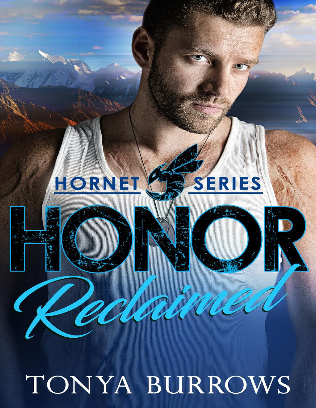 Honor Reclaimed Hornet Book 2 Tonya Burrows