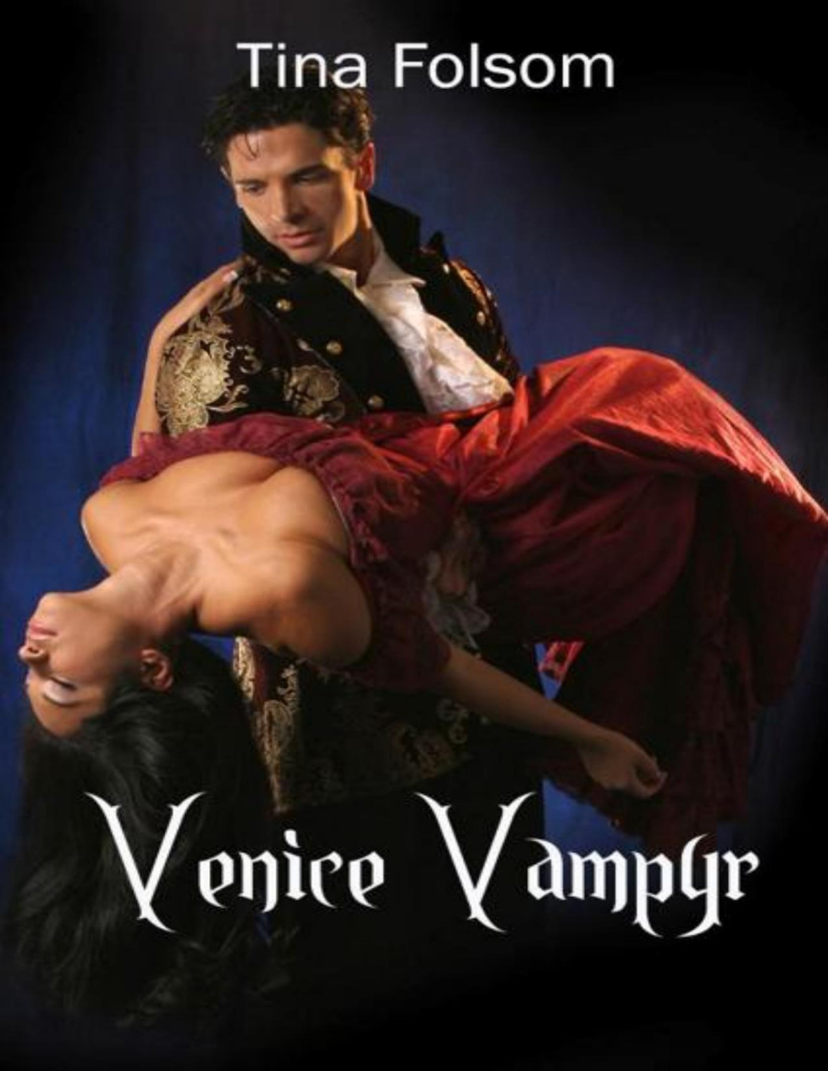 Venice Vampyr Tina Folsom