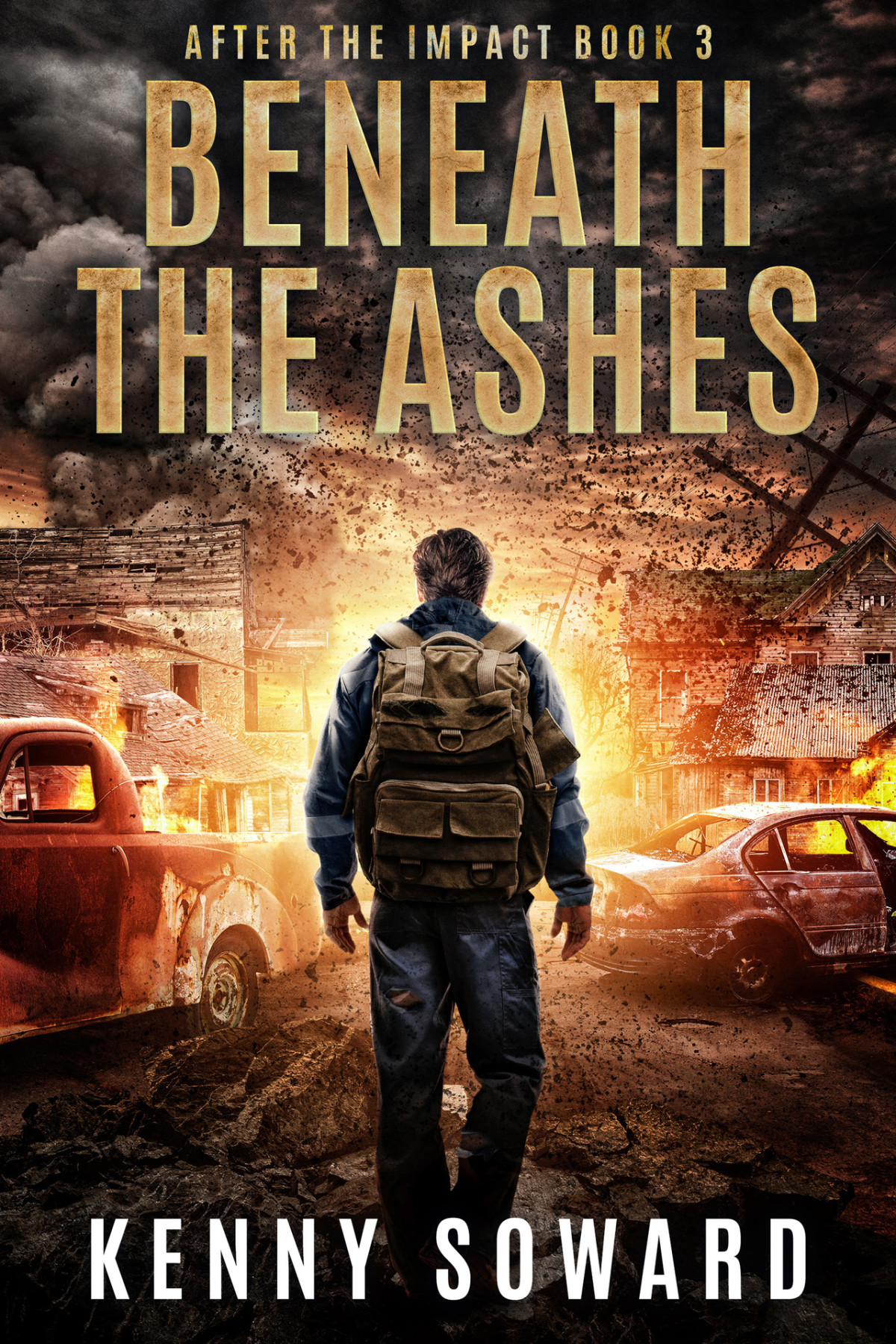 Beneath The Ashes After The Impact Book 3 A Post Apocalyptic Survival Thriller Kenny Soward