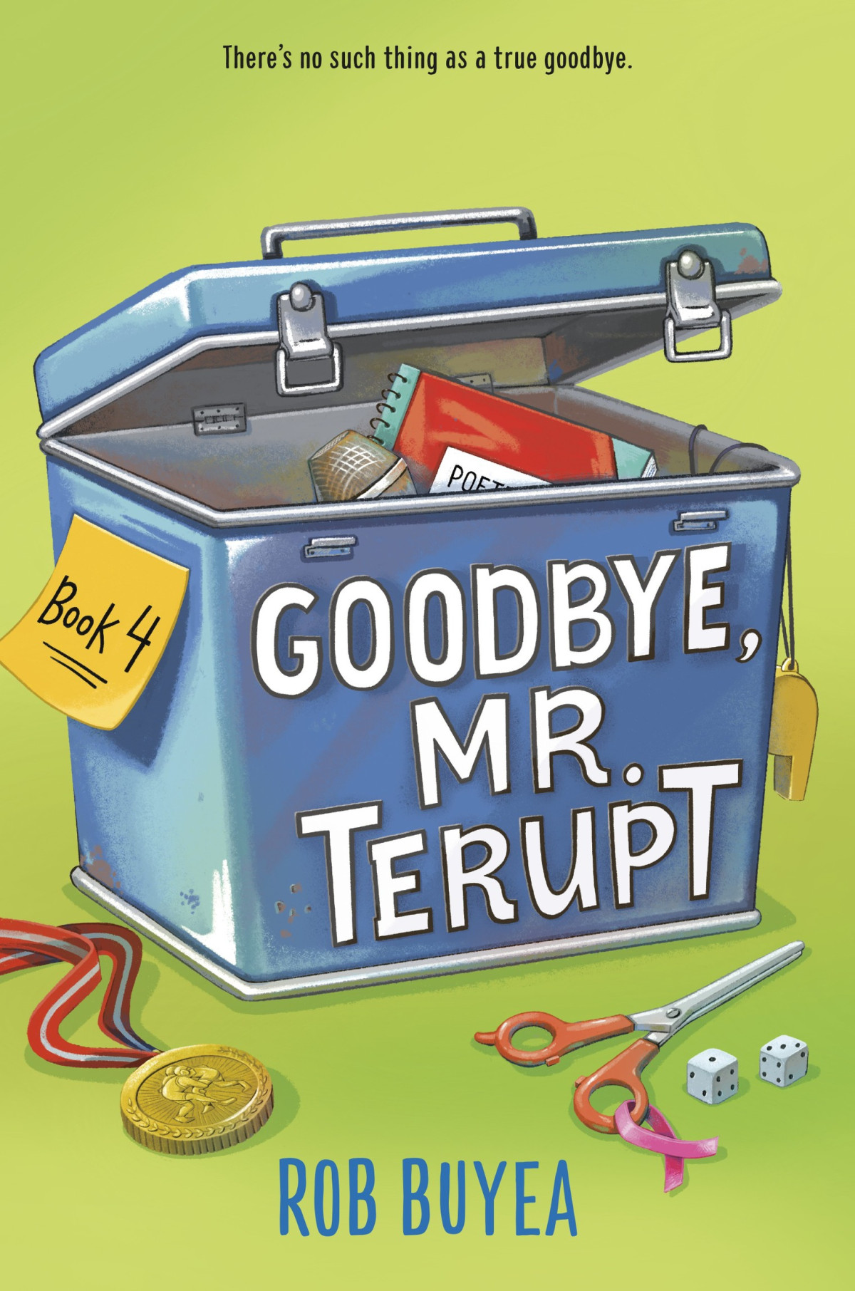 Goodbye Mr Terupt Rob Buyea