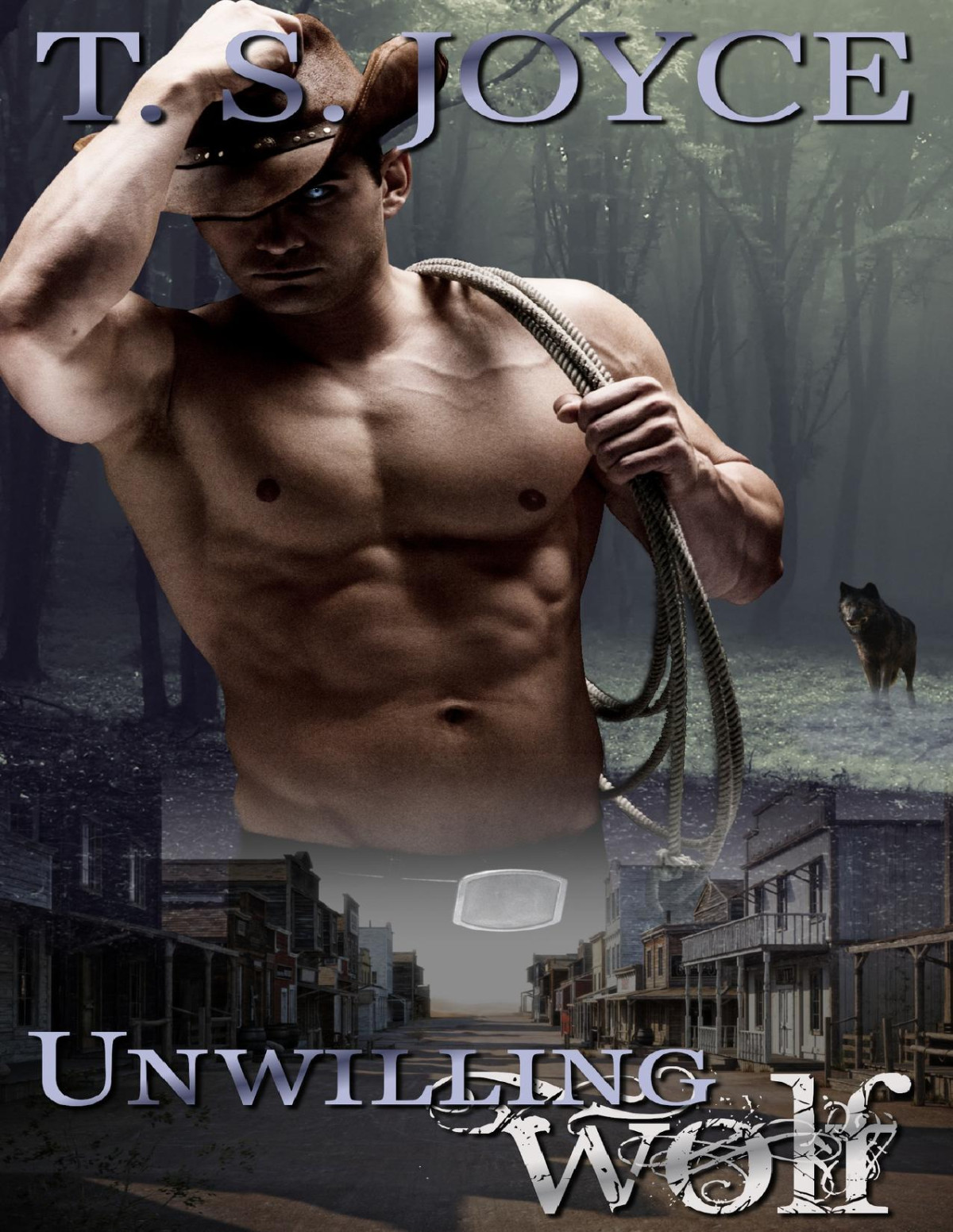 Unwilling Wolf T S Joyce