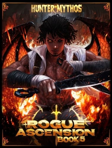Rogue Ascension 5 A Progression Litrpg Hunter Mythos