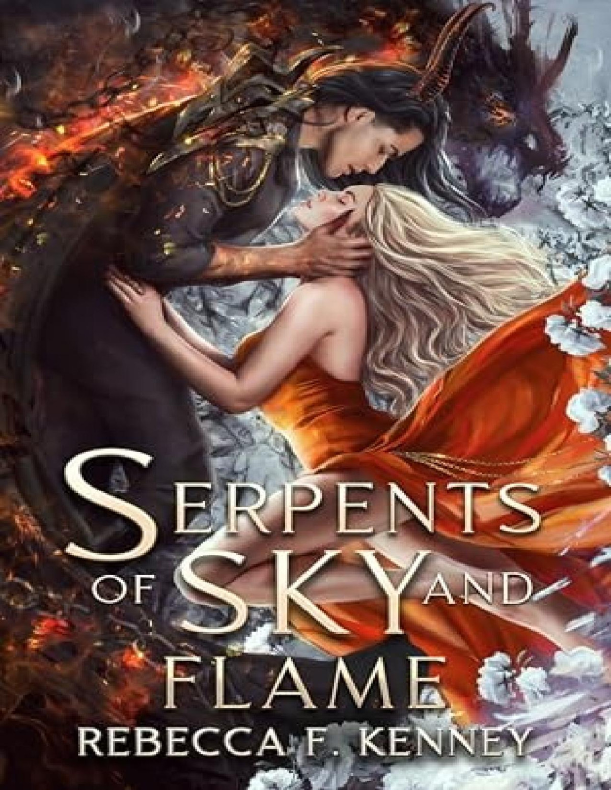 Merciless Dragons 1 Serpents Of Sky And Flame Rebecca F Kenney