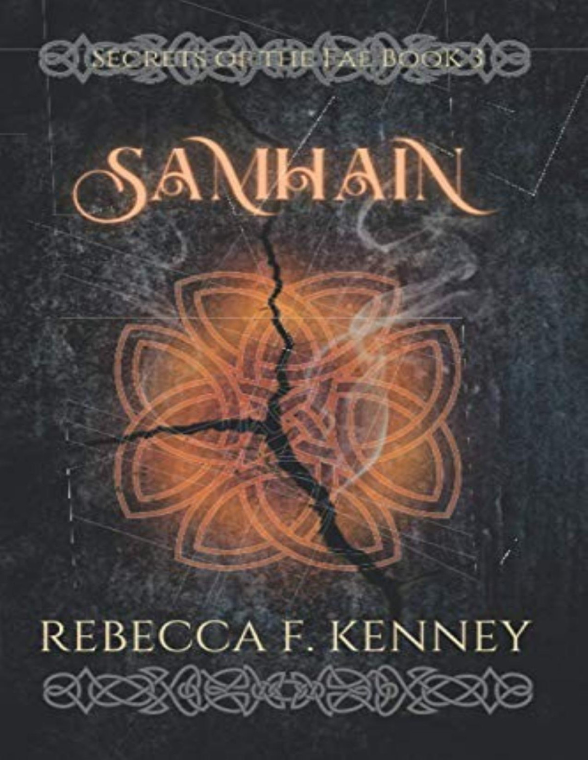 Secrets Of The Fae 3 Samhain Rebecca F Kenney