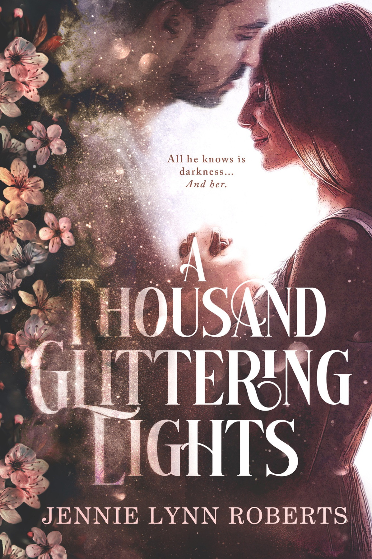 A Thousand Glittering Lights Jennie Lynn Roberts