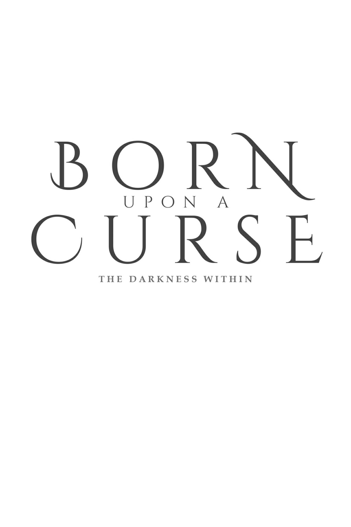 Born Upon A Curse The Darkness Within The Cost Of Magic Book 1 M Dane