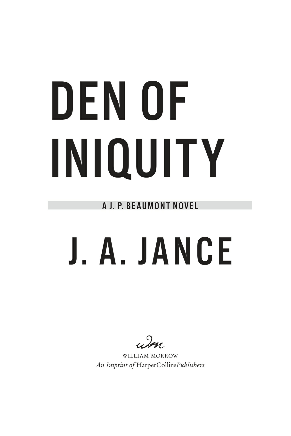 Den Of Iniquity J A Jance