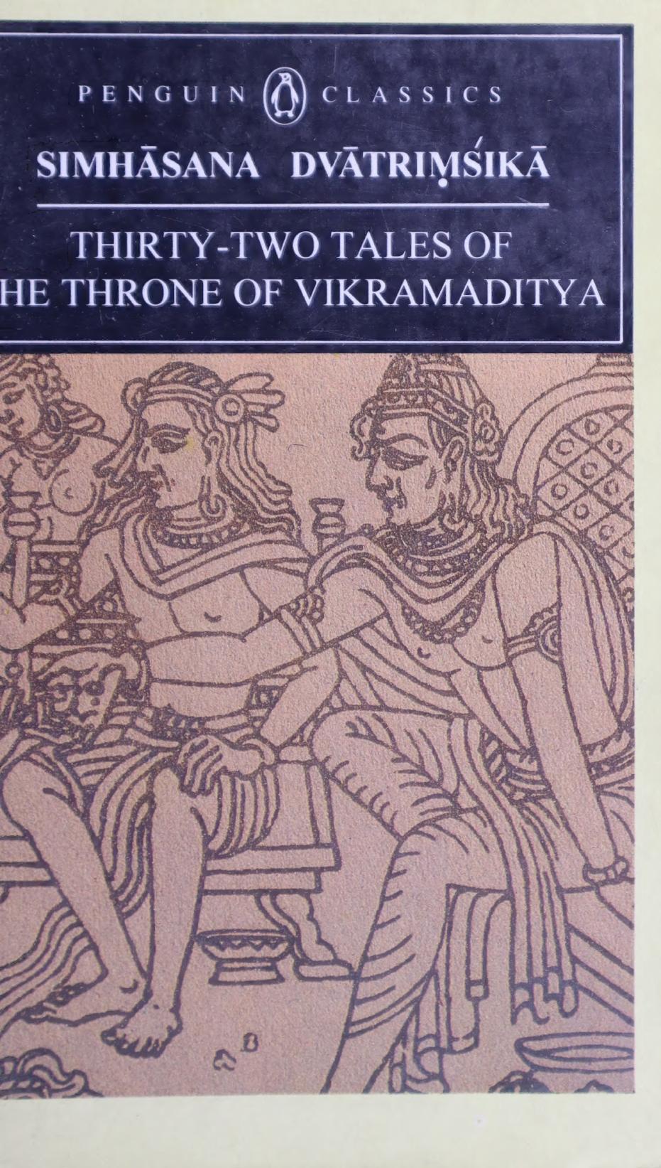 Thirtytwo Tales Of The Throne Of Vikramaditya Simhasana Dvatrimsika