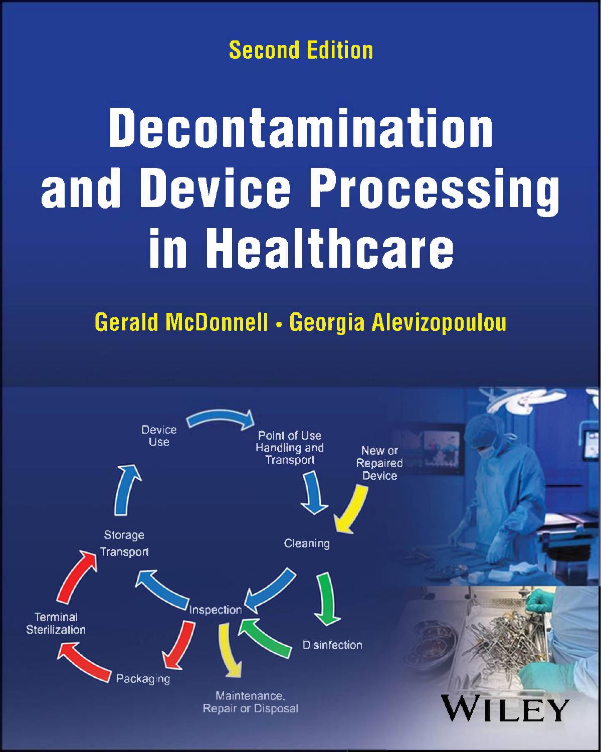 Decontamination And Device Processing In Healthcare 2nd Edition Gerald Mcdonnell Georgia Alevizopoulou