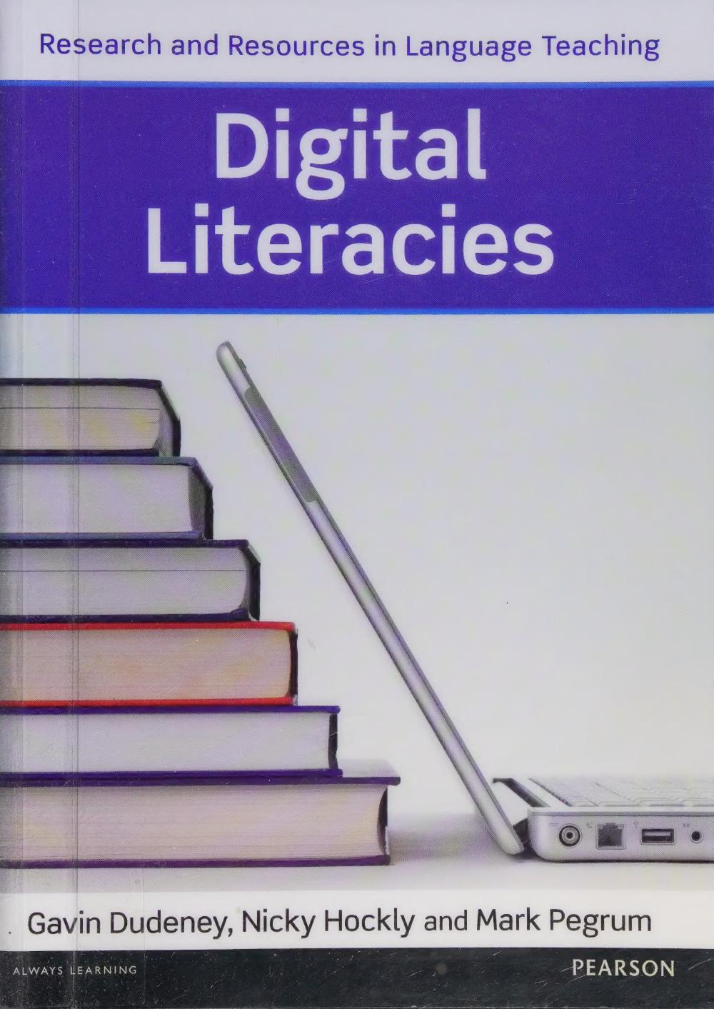 Digital Literacies Research And Resources In Language Teaching Unknown