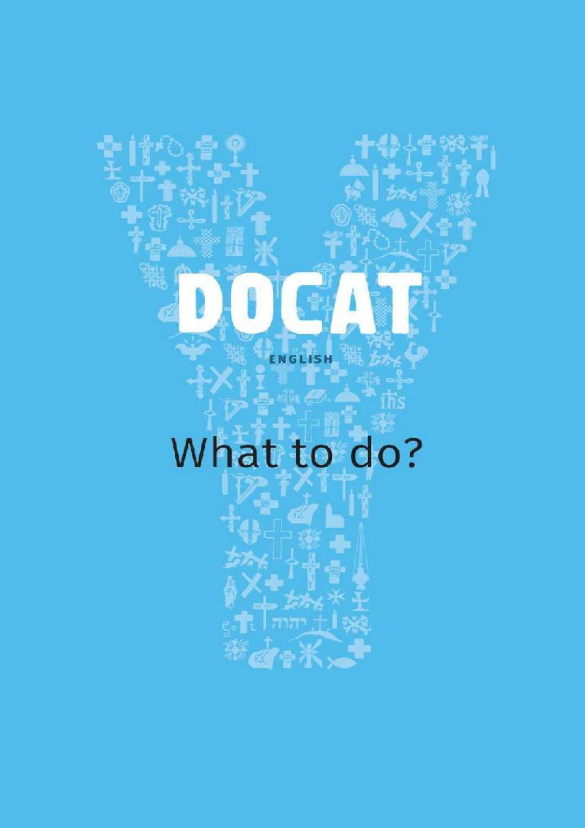 Docatwhat To Do Youcat Foundation Gemeinnutzige Gmbh