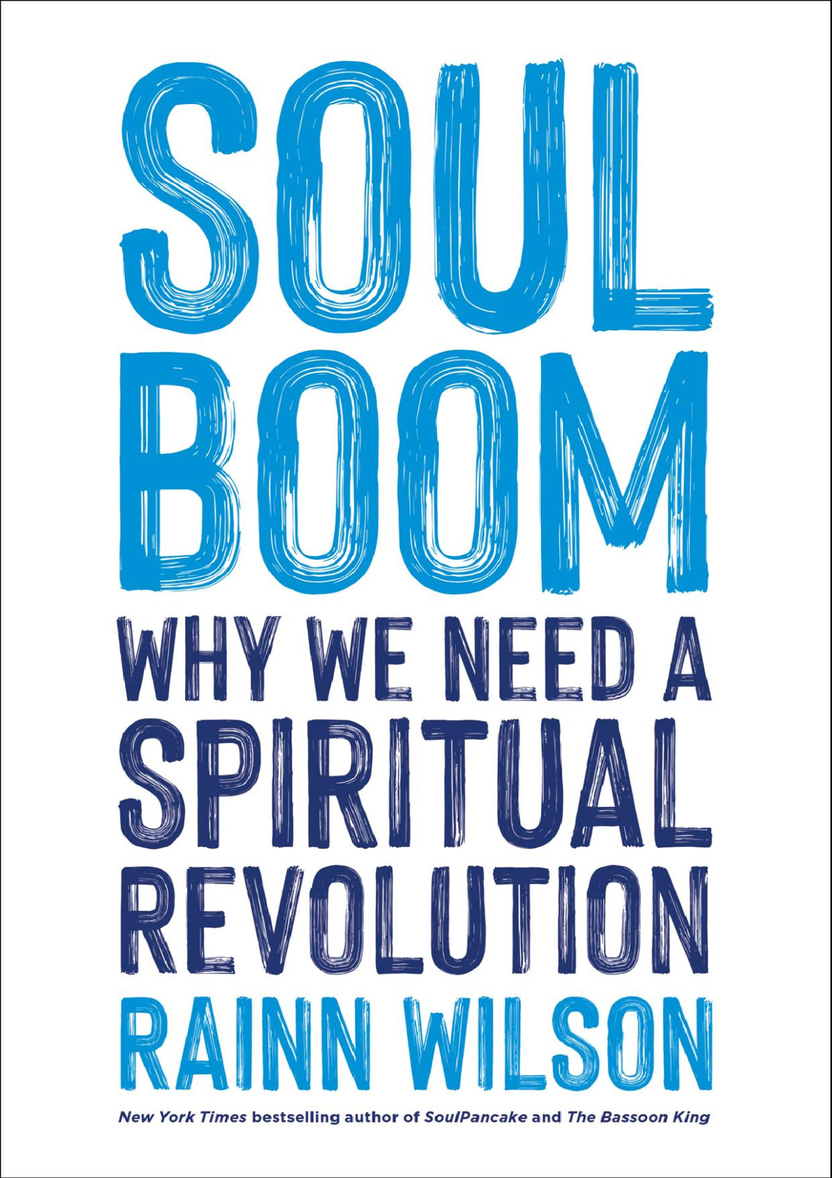 Soul Boom Rainn Wilson