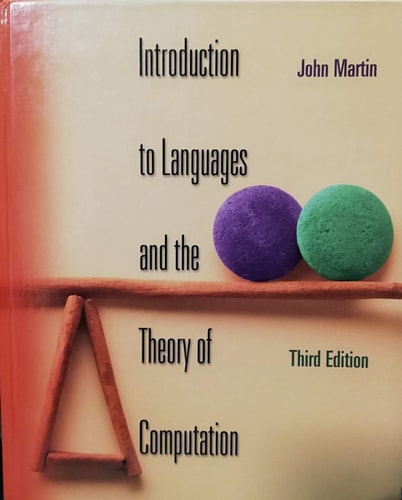 Introduction To Languages And The Theory Of Computation 3rd Edition John C Martin