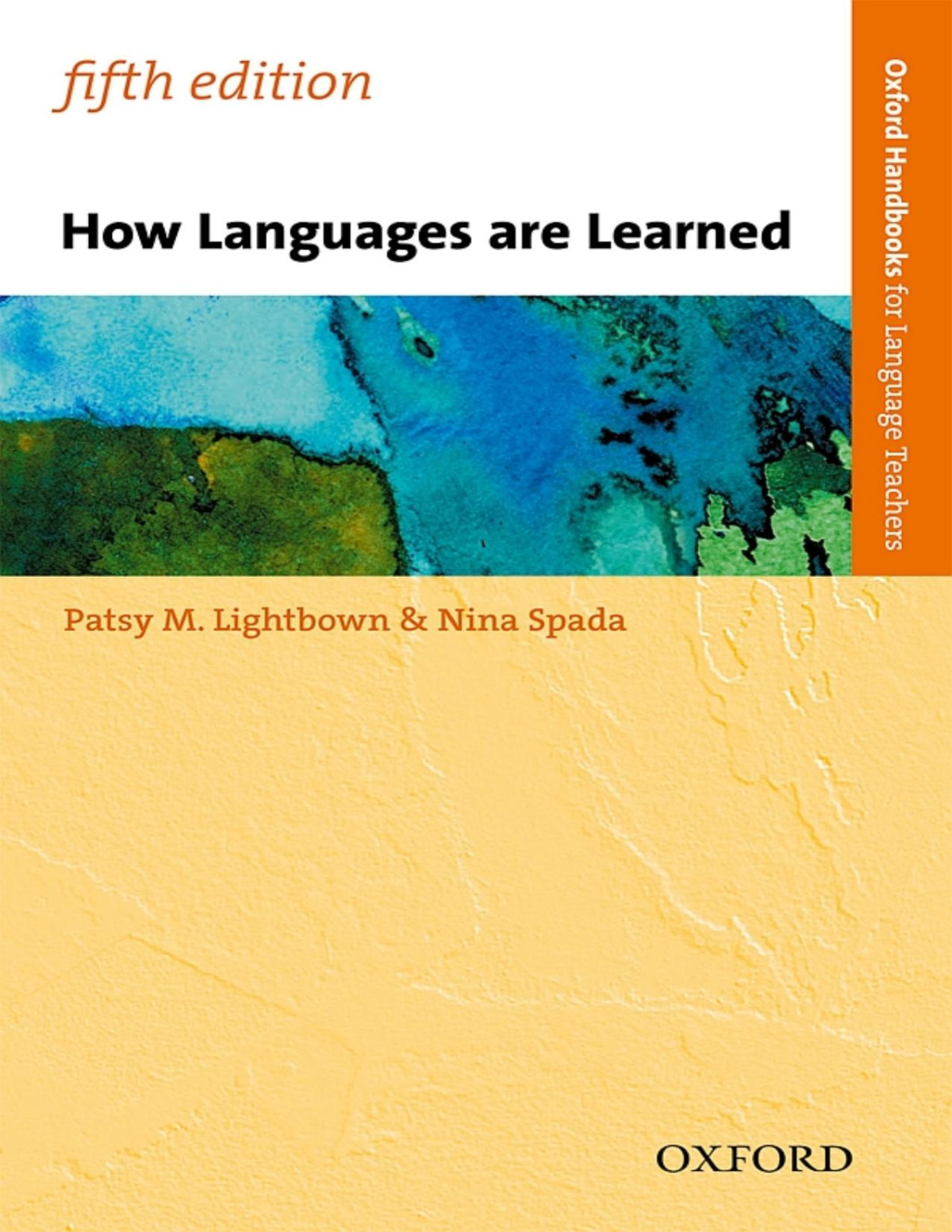 How Languages Are Learned 5th Edition Patsy M Lightbownnina Spada Nina Spada