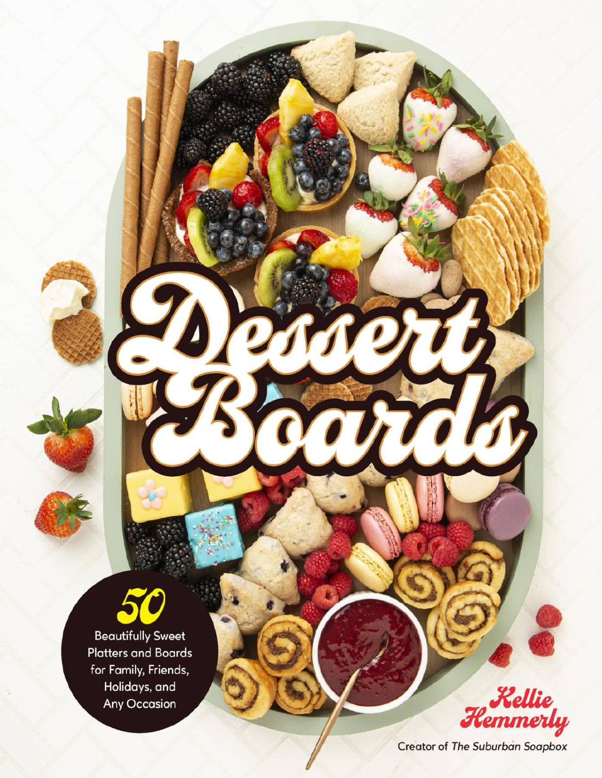 Dessert Boards Kellie Hemmerly