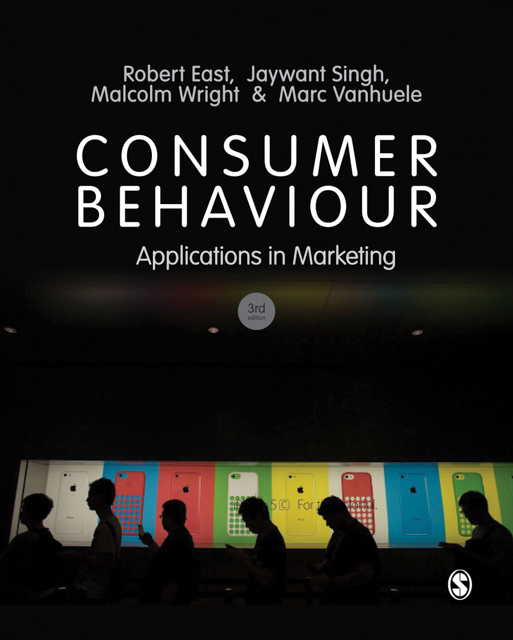 Consumer Behaviour Applications In Marketing 3rd Robert East