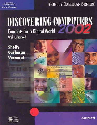 Discovering Computers 2002 Concepts For A Digital World 1st Edition Gary B Shelly
