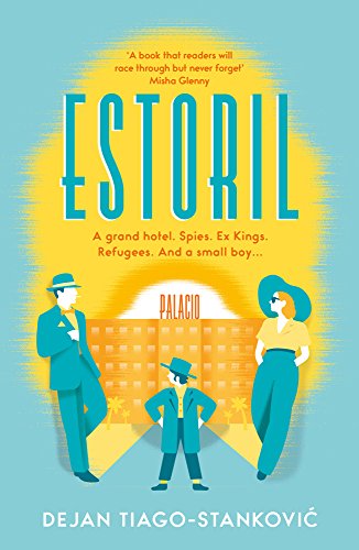 Estorila War Novel Dejan Tiagostankoviac