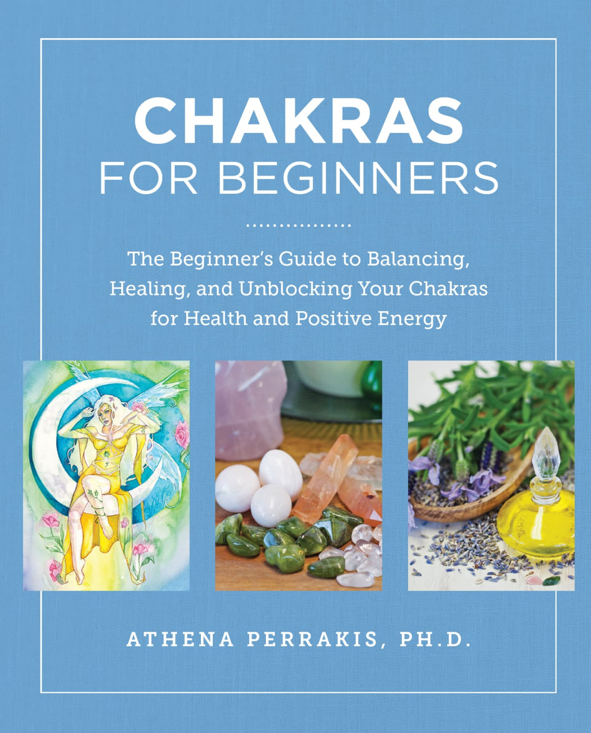 Chakras For Beginners Athena Perrakis