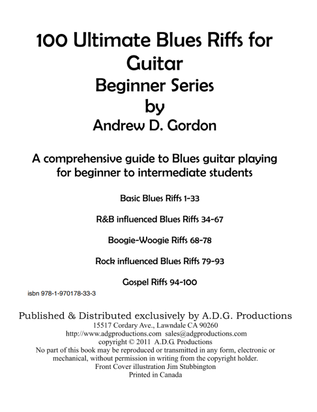100 Ultimate Blues Riffs For Guitar Beginner Series 100 Ultimate Blues Riffs Beginner Series Andrew D Gordon